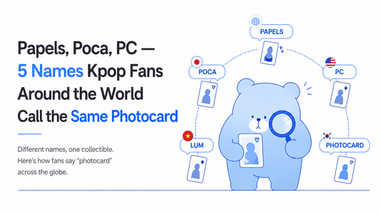 Papels, Poca, PC — 5 Names Kpop Fans Around the World Call the Same Photocard