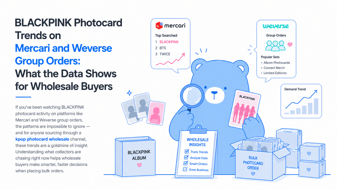 BLACKPINK Photocard Trends on Mercari and Weverse Group Orders: What the Data Shows for Wholesale Buyers