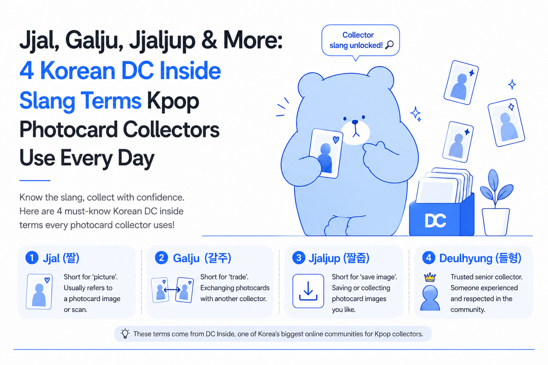 Jjal, Galju, Jjaljup & More: 4 Korean DC Inside Slang Terms Kpop Photocard Collectors Use Every Day
