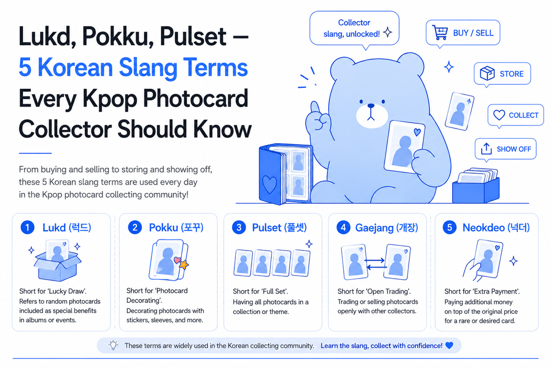 Lukd, Pokku, Pulset — 5 Korean Slang Terms Every Kpop Photocard Collector Should Know
